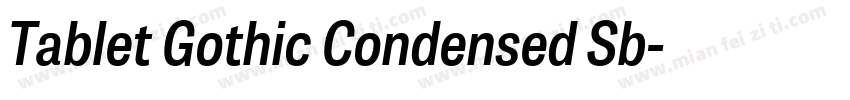 Tablet Gothic Condensed Sb字体转换